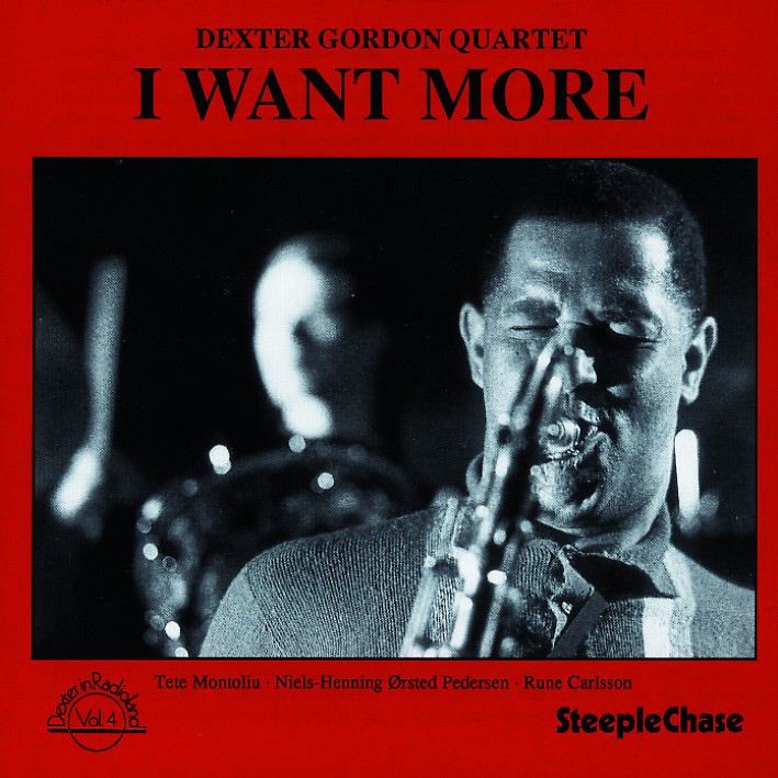 Dexter Gordon - I Want More